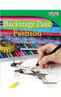 Backstage Pass: Fashion (Library Bound): Fashion (Library Bound) (Fluent)