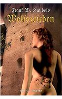 Wolfszeichen: Unheimliche Geschichten