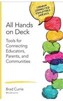 All Hands on Deck: Tools for Connecting Educators, Parents, and Communities