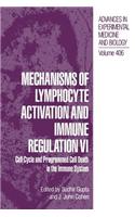 Mechanisms of Lymphocyte Activation and Immune Regulation VI