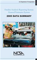 Fatality Analysis Reporting System/General Estimates System
