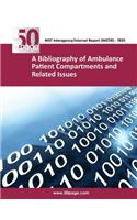 A Bibliography of Ambulance Patient Compartments and Related Issues