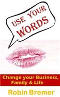 Use Your Words