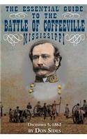 The Essential Guide to the Battle of Coffeeville, Mississippi
