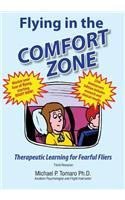 Flying in the Comfort Zone: Therapeutic Learning for Fearful Flyers
