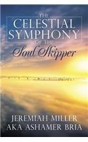 Celestial Symphony of the Soul Skipper