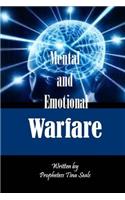 Mental and Emotional Warfare
