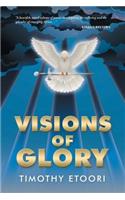 Visions of Glory