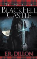 Mystery of Black Fell Castle
