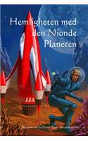 Hemligheten Med Den Nionde Planeten: The Secret of the Ninth Planet (Swedish Edition)