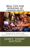 Real tips for winning at casino slots