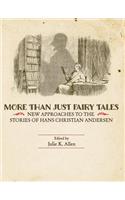 More Than Just Fairy Tales