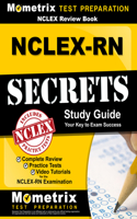 NCLEX Review Book: Nclex-RN Secrets Study Guide