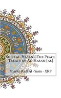 Sulh al-Hasan - The Peace Treaty of Al-Hasan [as]
