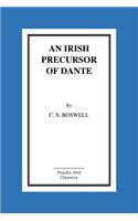 An Irish Precursor of Dante