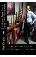 Jonathan At Peter Francis Geraci Story Teller Lawyer