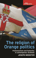 Religion of Orange Politics