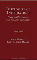 Disclosure of Information: Norwich Pharmacal and Related Principles