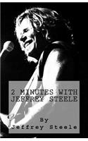 2 Minutes with Jeffrey Steele