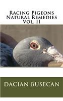 Racing Pigeons Natural Remedies Vol. II