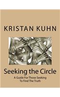 Seeking the Circle