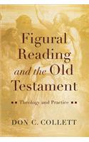Figural Reading and the Old Testament
