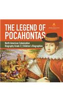 The Legend of Pocahontas North American Colonization Biography Grade 3 Children's Biographies