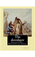 deerslayer. By