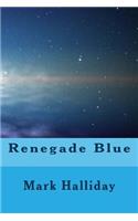 Renegade Blue