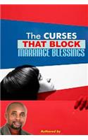The curses that block marriage blessings