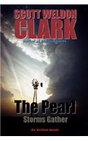 Pearl, Book 3, Storms Gather