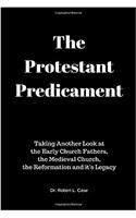The Protestant Predicament