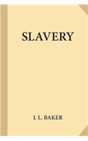 Slavery (Large Print)