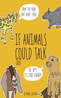 If Animals Could Talk 2020 Wall Calendar