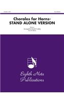 Chorales for Horns Stand Alone: Easy-Medium