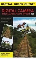 Digital Camera: Tricks And Special Effects 101