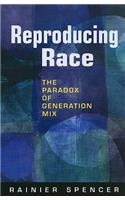Reproducing Race