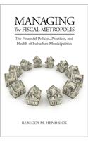 Managing the Fiscal Metropolis