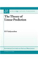 The Theory of Linear Prediction