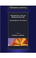 Preventive Law and Problem Solving