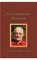 Curmudgeon's Notebook