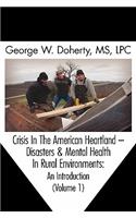 Crisis in the American Heartland