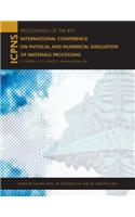 The 8th International Conference on Physical and Numerical Simulation of Materials Processing