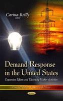 Demand-Response in the United States: Expansion Efforts and Electricity Market Activities