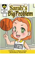 Sarah's Big Problem