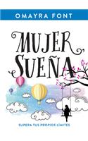 Mujer, Sueña