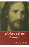 Christ's Object Lessons