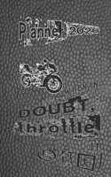 When in doubt throttle it out Planner: Large professional diary for your organisational needs and tracking your motorsport adventures on a weekly basis - Page per week diary with inspirat