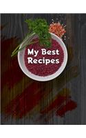 My Best Recipes. Create Your Own Collected Recipes. Blank Recipe Book to Write in, Document all Your Special Recipes and Notes for Your Favorite. Collect the Recipes You Love in Your Own Recipe Book.