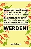 Solange Nicht Ganz Genau Erklärt Ist, Warum Die Dinosaurier Nicht Ausgestorben Sind